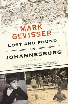 Straty a nálezy v Johannesburgu: Spomienky - Lost and Found in Johannesburg: A Memoir