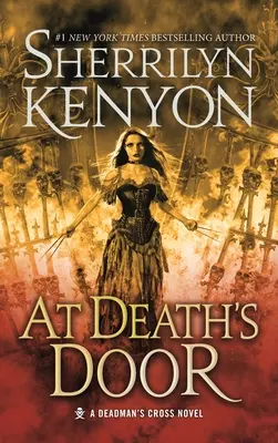 Pri dverách smrti: A Deadman's Cross Novel (román o kríži mŕtvych) - At Death's Door: A Deadman's Cross Novel