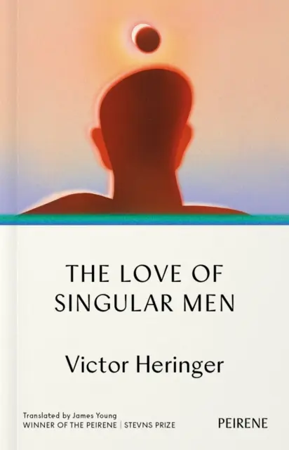 Láska výnimočných mužov - Love of Singular Men