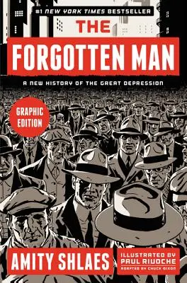 Zabudnutý človek: Nové dejiny Veľkej hospodárskej krízy - The Forgotten Man: A New History of the Great Depression