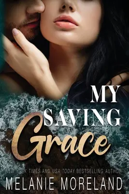 Moja záchranná milosť - My Saving Grace