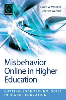 Nevhodné správanie online vo vysokoškolskom vzdelávaní - Misbehavior Online in Higher Education