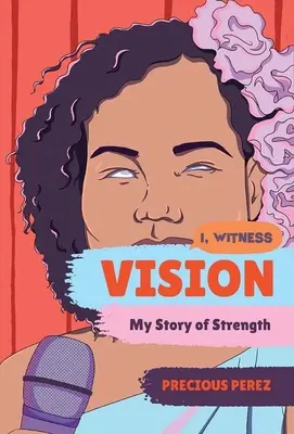 Vision: Môj príbeh o sile - Vision: My Story of Strength