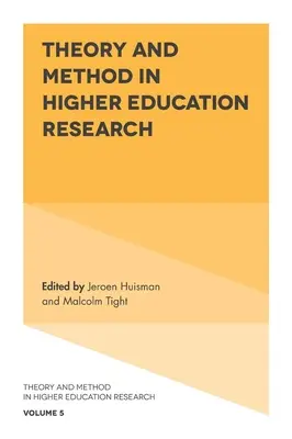 Teória a metóda vo vysokoškolskom výskume - Theory and Method in Higher Education Research