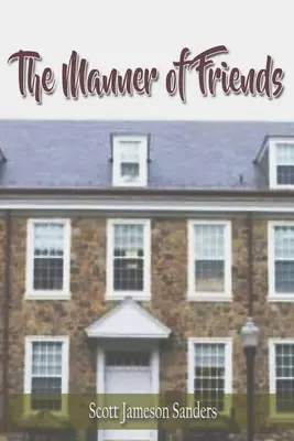 Spôsoby priateľov - The Manner of Friends