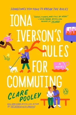 Pravidlá dochádzania Iony Iversonovej - Iona Iverson's Rules for Commuting