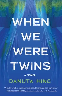 Keď sme boli dvojčatá - When We Were Twins