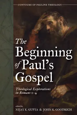 Začiatok Pavlovho evanjelia - The Beginning of Paul's Gospel