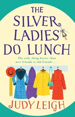 Strieborné dámy obedujú - The Silver Ladies Do Lunch