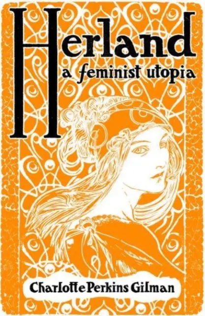 Herland - feministická utópia - Herland - A Feminist Utopia