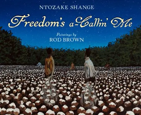 Sloboda ma volá - Freedom's a-Callin Me