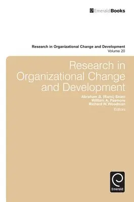 Výskum v oblasti organizačných zmien a rozvoja - Research in Organizational Change and Development