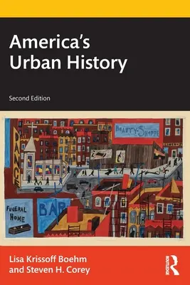 História amerických miest - America's Urban History
