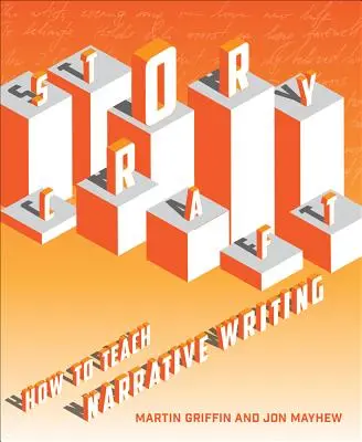 Storycraft: Ako učiť naratívne písanie - Storycraft: How to Teach Narrative Writing