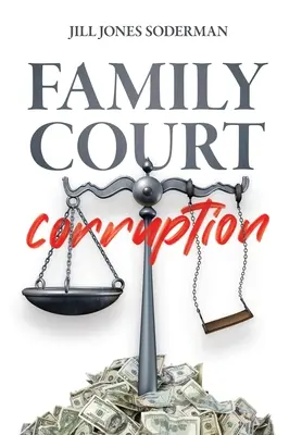 Korupcia na rodinných súdoch - Family Court Corruption