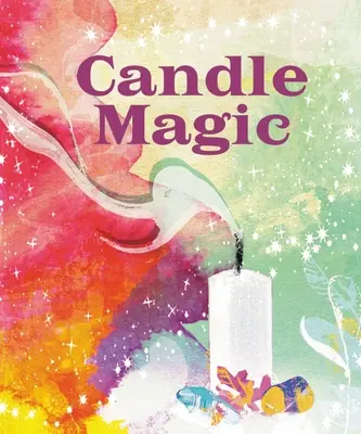 Sviečková mágia - Candle Magic