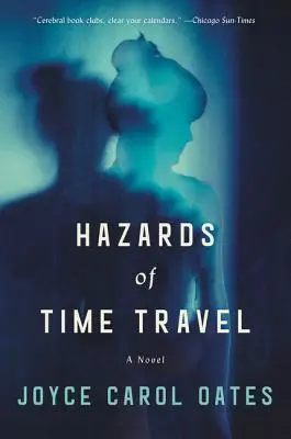 Nebezpečenstvá cestovania v čase - Hazards of Time Travel