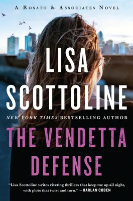 Obhajoba vendety: Rosato & Associates Novel - The Vendetta Defense: A Rosato & Associates Novel