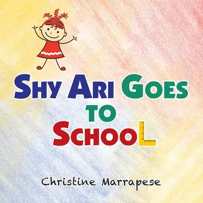 Plachý Ari ide do školy - Shy Ari Goes to School