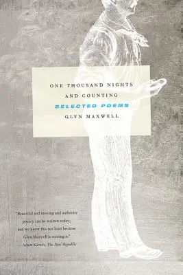 Tisíc a viac nocí: Vybrané básne - One Thousand Nights and Counting: Selected Poems