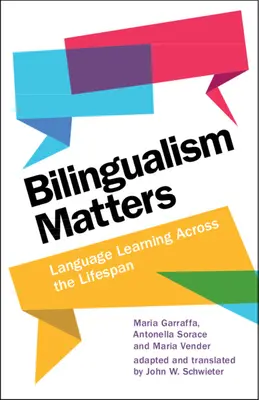 Na dvojjazyčnosti záleží - učenie sa jazykov v priebehu života (Garraffa Maria (University of East Anglia)) - Bilingualism Matters - Language Learning Across the Lifespan (Garraffa Maria (University of East Anglia))