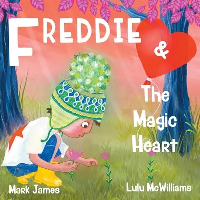 Freddie a čarovné srdce - Freddie and the Magic Heart