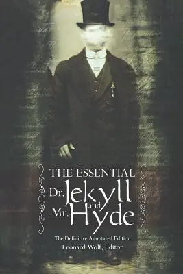 Esenciálny Dr. Jekyll a pán Hyde - The Essential Dr. Jekyll And Mr. Hyde