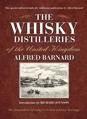 Liehovary whisky v Spojenom kráľovstve - The Whisky Distilleries of the United Kingdom