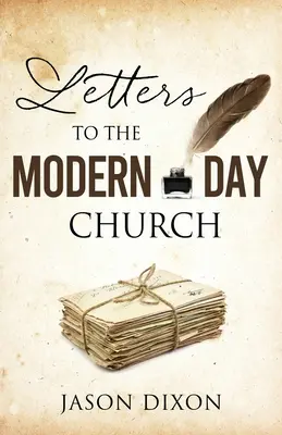 Listy súčasnej cirkvi - Letters To The Modern Day Church
