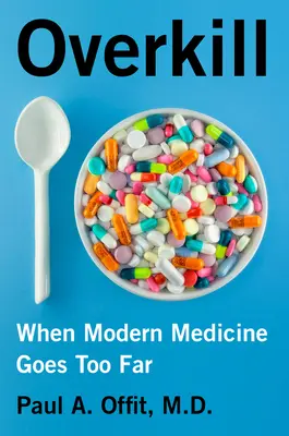 Overkill: Keď moderná medicína zachádza priďaleko - Overkill: When Modern Medicine Goes Too Far