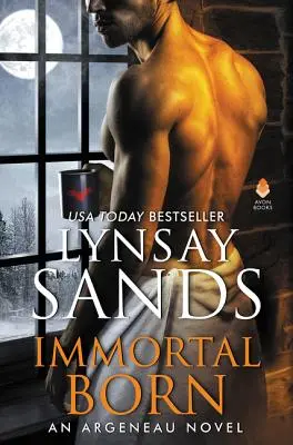 Nesmrteľný zrodený: román Argeneau - Immortal Born: An Argeneau Novel