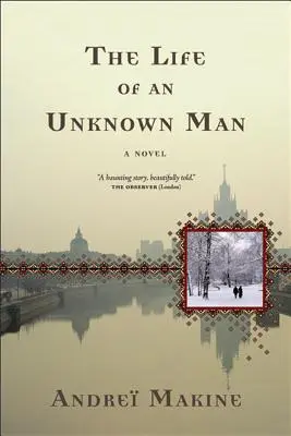 Život neznámeho muža - The Life of an Unknown Man