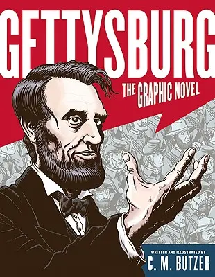 Gettysburg: Grafický román - Gettysburg: The Graphic Novel