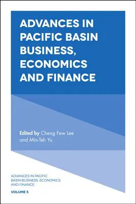 Pokroky v podnikaní, ekonomike a financiách v tichomorskej oblasti - Advances in Pacific Basin Business, Economics and Finance