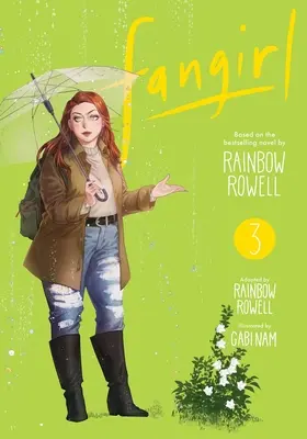 Fangirl, zv. 3: Manga - Fangirl, Vol. 3: The Manga