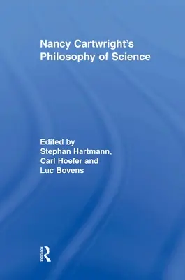 Filozofia vedy Nancy Cartwrightovej - Nancy Cartwright's Philosophy of Science