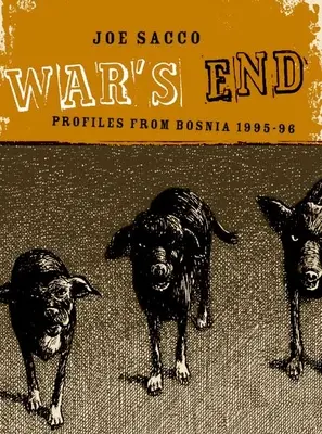 Koniec vojny: Profily z Bosny 1995-1996 - War's End: Profiles from Bosnia 1995-1996