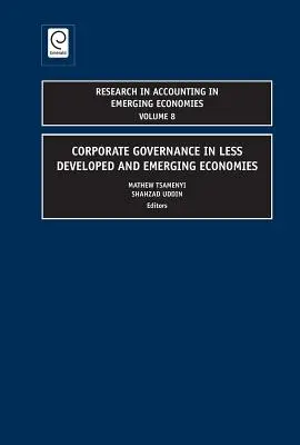 Správa a riadenie spoločností v menej rozvinutých a rozvíjajúcich sa ekonomikách - Corporate Governance in Less Developed and Emerging Economies