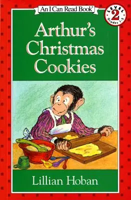 Arthurovo vianočné pečivo: Vianočná kniha pre deti - Arthur's Christmas Cookies: A Christmas Holiday Book for Kids