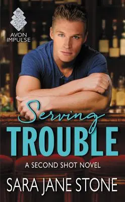 Služba v ťažkostiach: Druhý výstrel: román - Serving Trouble: A Second Shot Novel