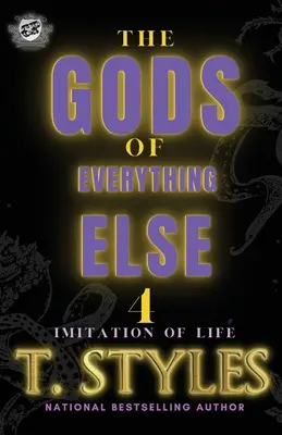 Bohovia všetkého ostatného 4: Imitácia života (The Cartel Publications Presents) - The Gods Of Everything Else 4: Imitation Of Life (The Cartel Publications Presents)