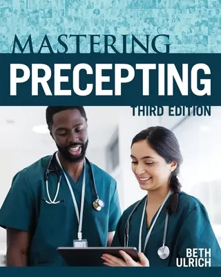 Mastering Precepting, tretie vydanie - Mastering Precepting, Third Edition