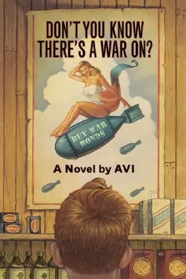 Neviete, že je vojna? - Don't You Know There's a War On?