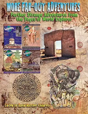 Ďalšie ďaleké dobrodružstvá, II. diel: To najlepšie z knihy World Explorer - More Far-Out Adventures, Volume II: The Best of World Explorer