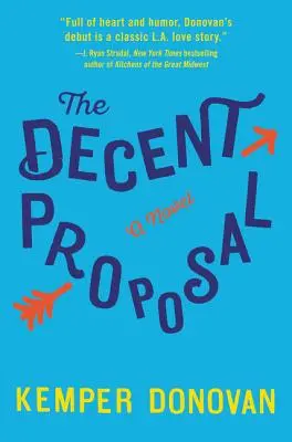 Slušný návrh - The Decent Proposal