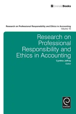 Výskum profesijnej zodpovednosti a etiky v účtovníctve - Research on Professional Responsibility and Ethics in Accounting