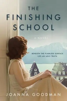 Dokončovacia škola - The Finishing School
