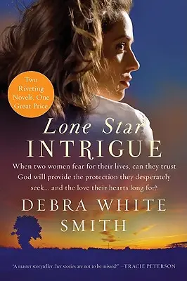 Intrigy osamelej hviezdy: Texas Heat/Texas Pursuit - Lone Star Intrigue: Texas Heat/Texas Pursuit