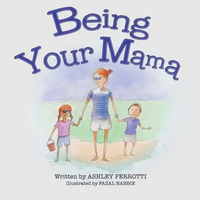 Byť svojou mamou - Being Your Mama