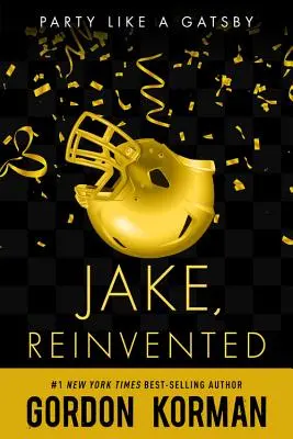 Jake, znovuobjavený - Jake, Reinvented